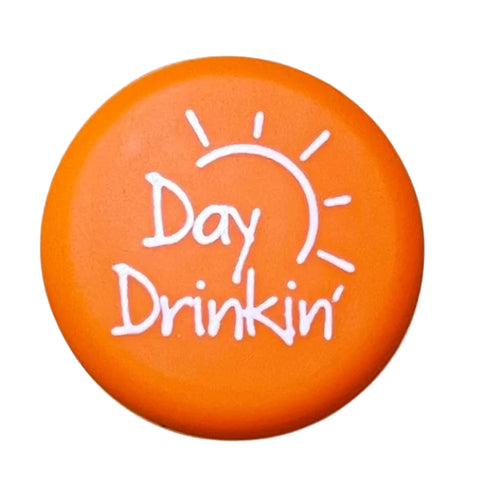 Day Drinking Bottle Cap Day Drinking Bottle Cap