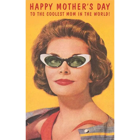 Coolest Mom Sunglasses Card Coolest Mom Sunglasses Card