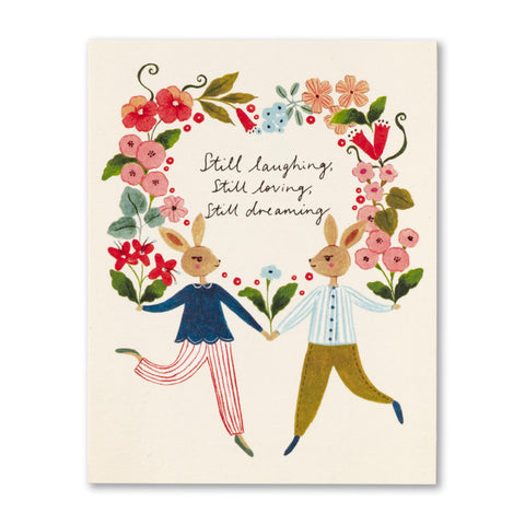 Still Laughing, Loving, Dreaming Card Still Laughing, Loving, Dreaming Card