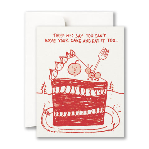 Have Your Cake and Eat it Too Card Have Your Cake and Eat it Too Card