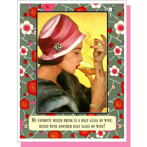 Mixed Drink Birthday Card Mixed Drink Birthday Card