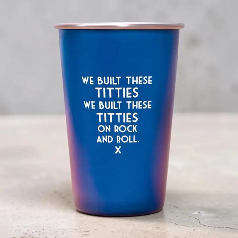 We Built These Titties Pint Glass - Blue We Built These Titties Pint Glass - Blue