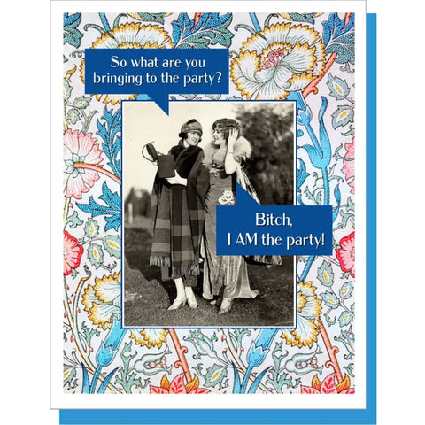I Am The Party Card I Am The Party Card