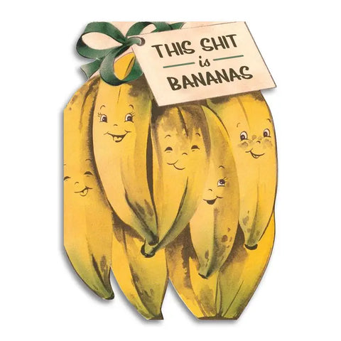 This Shit Is Bananas - Card This Shit Is Bananas - Card
