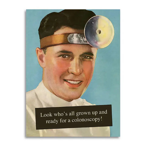 Ready For A Colonoscopy Birthday Card Ready For A Colonoscopy Birthday Card