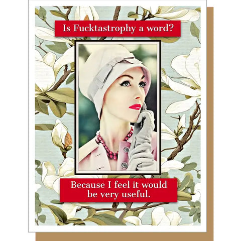 Fucktastrophy Card Fucktastrophy Card
