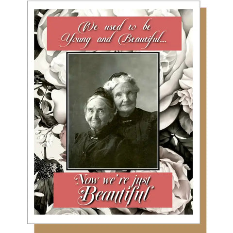 Young and Beautiful Card Young and Beautiful Card