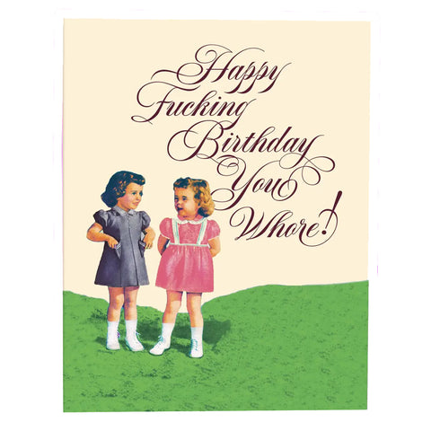 Happy Birthday Whore Card Happy Birthday Whore Card