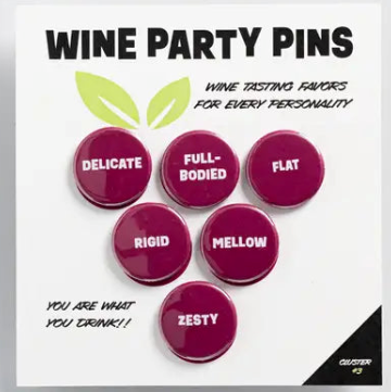 Wine Party Pins - Cluster #3 Wine Party Pins - Cluster #3