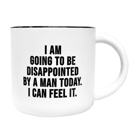 Disappointed By a Man Mug Disappointed By a Man Mug