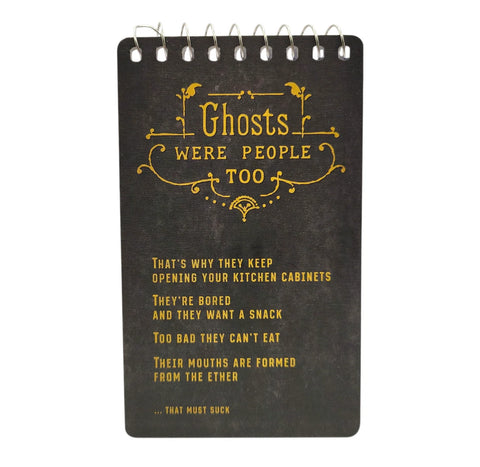 Ghosts Were People Notebook Ghosts Were People Notebook