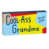 Cool Ass Grandma Gum