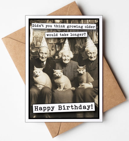 Growing Older Birthday Card Growing Older Birthday Card