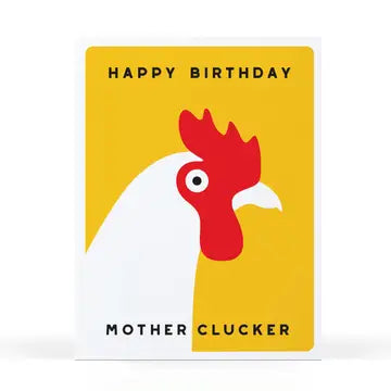 Happy Birthday Motherclucker Card Happy Birthday Motherclucker Card