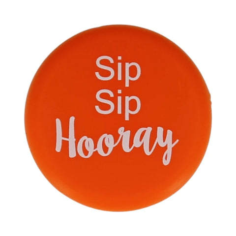 Sip Sip Hooray Bottle Cap Sip Sip Hooray Bottle Cap
