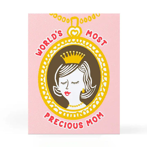 World's Most Precious Mom Card World's Most Precious Mom Card