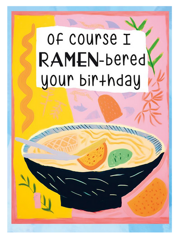 Ramen Birthday Card Ramen Birthday Card