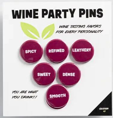 Wine Party Pins - Cluster #1 Wine Party Pins - Cluster #1