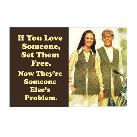 If You Love Someone Magnet If You Love Someone Magnet