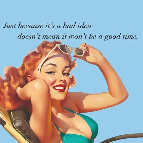 Just Because It's a Bad Idea Cocktail Napkins Just Because It's a Bad Idea Cocktail Napkins