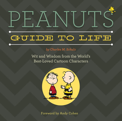 Peanuts Guide to Life Peanuts Guide to Life
