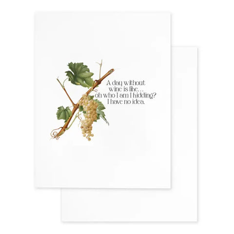 A Day Without Wine Card A Day Without Wine Card