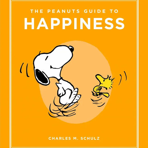 Peanuts Guide to Happiness Peanuts Guide to Happiness