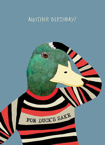 For Duck's Sake Birthday Card For Duck's Sake Birthday Card