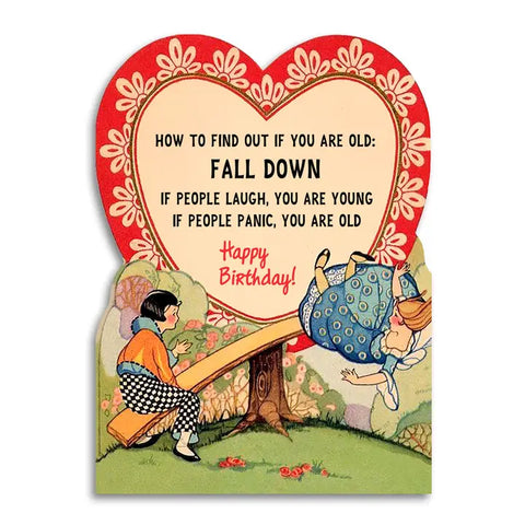How To Find Out If You Are Old - Birthday Card How To Find Out If You Are Old - Birthday Card