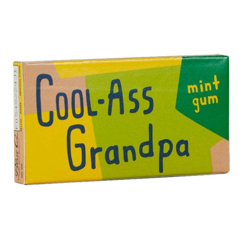 Cool Ass Grandpa Gum Cool Ass Grandpa Gum