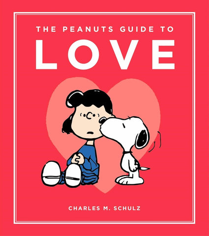 Peanuts Guide to Love Peanuts Guide to Love