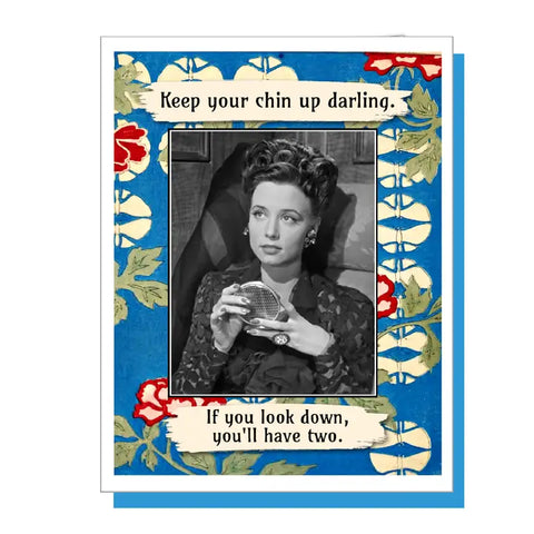 Keep Your Chin Up Card Keep Your Chin Up Card