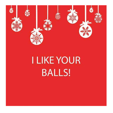 I Like Your Balls Cocktail Napkins I Like Your Balls Cocktail Napkins