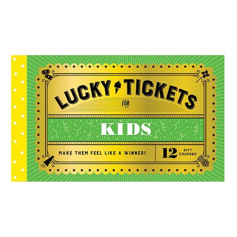 Lucky Tickets for Kids Lucky Tickets for Kids