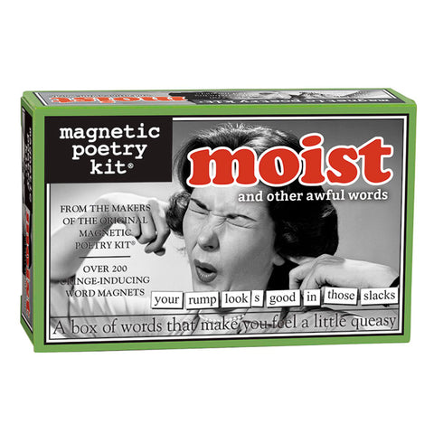 Magnetic Poetry - Moist