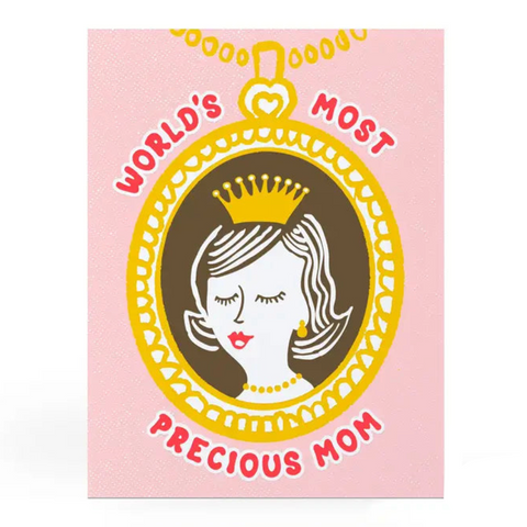 World's Most Precious Mom Card World's Most Precious Mom Card