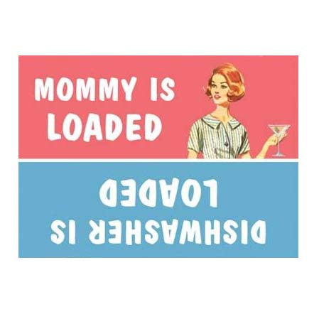 Mommy is Loaded Magnet Mommy is Loaded Magnet