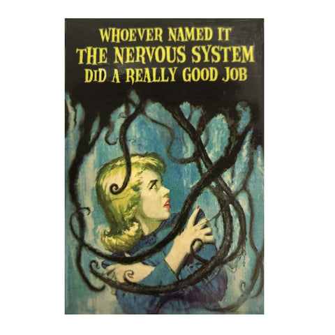 Whoever Named it the Nervous System Magnet Whoever Named it the Nervous System Magnet