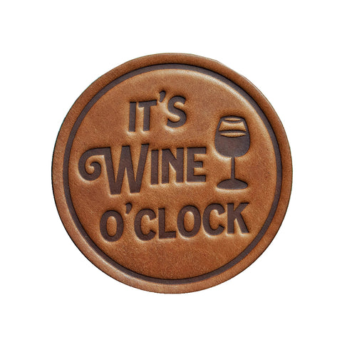 It's Wine O'Clock Leather Coaster It's Wine O'Clock Leather Coaster
