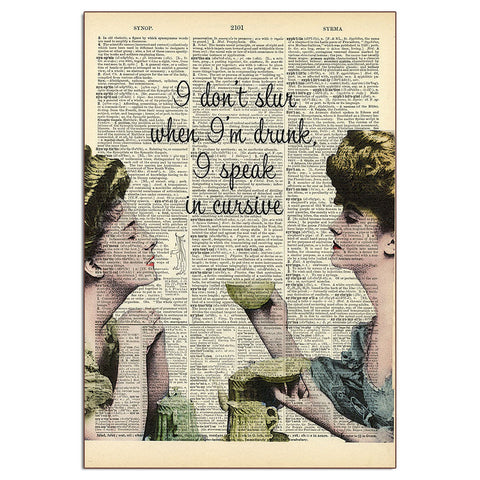 I Don't Slur Sign I Don't Slur Sign