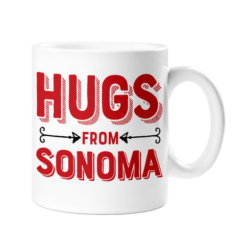 Hugs From Sonoma Ceramic Mug Hugs From Sonoma Ceramic Mug