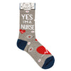 Socks - Yes I'm a Nurse, No I Don't Wanna Look at It