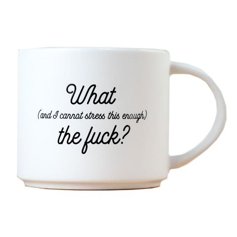 I Cannot Stress This Enough Mug I Cannot Stress This Enough Mug