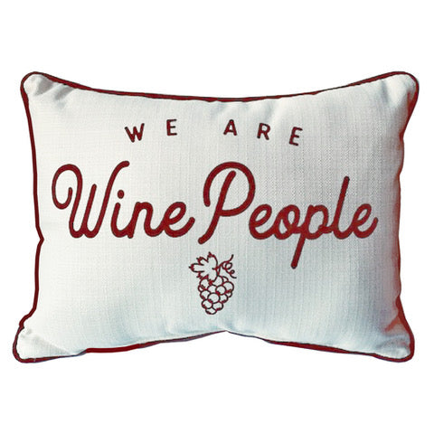 We Are Wine People Pillow We Are Wine People Pillow