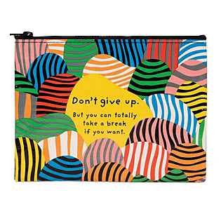 Don't Give Up Zipper Pouch Don't Give Up Zipper Pouch