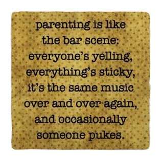 Parenting Coaster Parenting Coaster