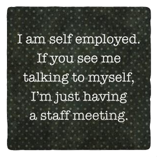 Self Employed Coaster Self Employed Coaster