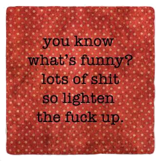 What's Funny Coaster What's Funny Coaster