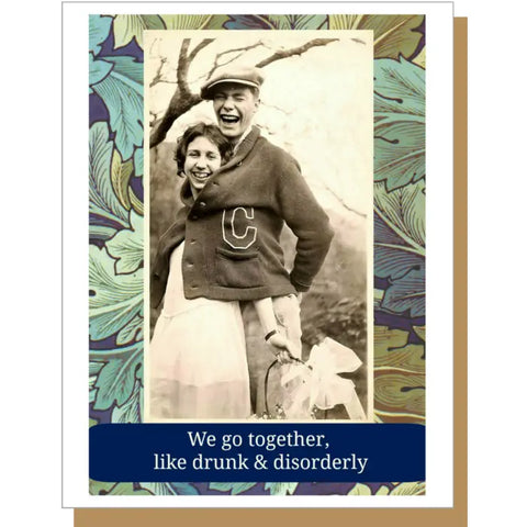 Drunk and Disorderly Card