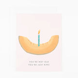 Not Old. Just Ripe Card
